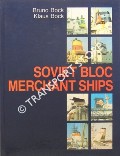 Soviet Bloc Merchant Ships by BOCK, Bruno & Klaus